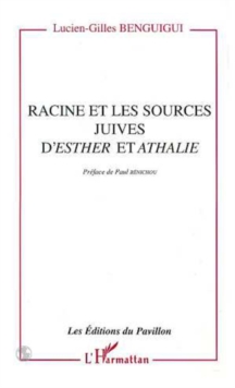 Image for Racine Et Les Sources Juives dEsther Et Athalie