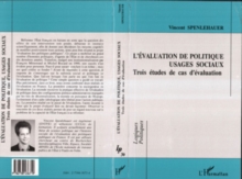 Image for L'evaluation de politiques: Usages sociaux - Trois etudes de cas d'evaluation