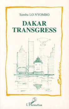 Image for Dakar transgress