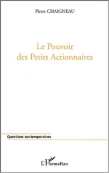 Image for Pouvoir des petits actionnaires.
