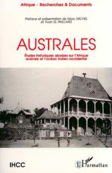 Image for Australes: Etudes historiques aixoises sur l'Afrique australe et l'Ocean Occidental