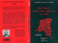 Image for Pouvoirs et ideologies tribales au Zaire