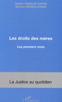 Image for Droits des meres les premiersmois.