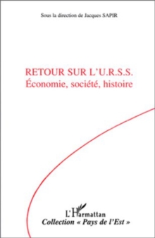 Image for Retour sur l'URSS: Economie, societe, histoire