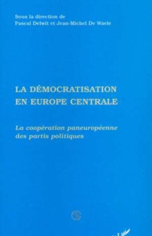Image for La Democratisation en Europe Centrale