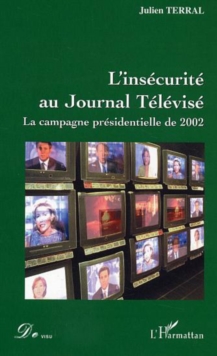 Image for Insecurite au journal televise.