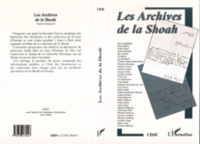 Image for Les archives de la Shoah