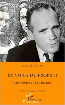 Image for En Voila du Propre ! Jean Genet et les Bonnes