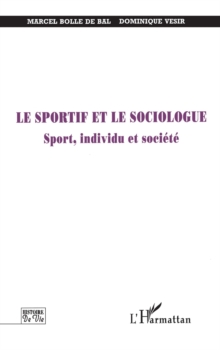Image for Sportif et le sociologue.