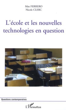 Image for ecole et les nouvelles technologies en q.