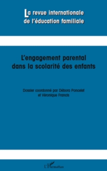 Image for L'engagement parental dans la scolarite des enfants.
