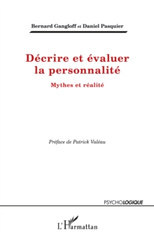 Image for Decrire et evaluer la personnalite.