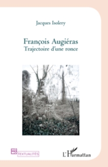 Image for Francois augieras - trajectoire d'un silence.