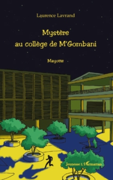 Image for MystEre au collEge de m'gombani - mayotte.