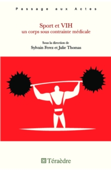 Image for Sport et VIH: Un corps sous contrainte medicale