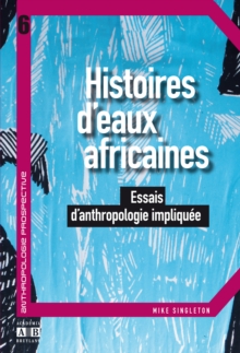 Image for Histoires d'eaux africaines.