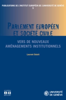 Image for Parlement europeen et societe civile: Vers de nouveaux amenagements institutionnels
