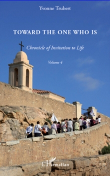 Image for Toward the one who is - chronicle of inv.