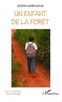 Image for Un enfant de la forEt.