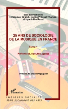 Image for 25 ans de sociologie de lamusique en France 1.