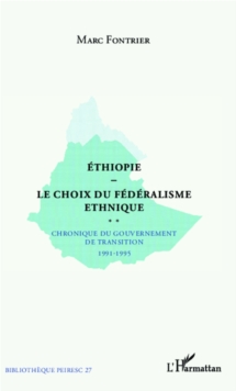 Image for ETHIOPIE LE CHOIX DU FEDERALISE ETHNIQUE - Chronique du gouv.