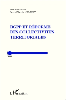 Image for RGPP ET REFORME DES COLLECTIVIES TERRITORIALES.