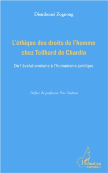Image for L'ETHIQUE DES DROITS DE L'HOMMCHEZ TEILHARD DE CHARDIN - De.