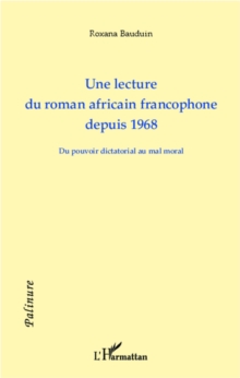 Image for Lecture du roman africain francophone depuis 1968.