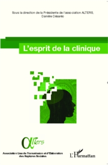 Image for L'esprit de la clinique.