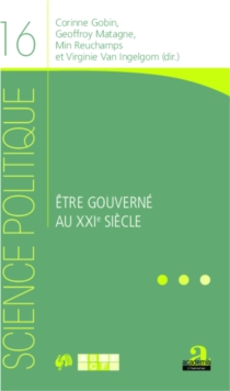 Image for Etre gouverne au XXIe siecle