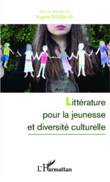 Image for Litterature pour la jeunesse et diversite culturelle.