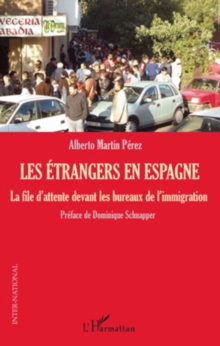Image for Les Etrangers En Espagne - La File D'attente Devant Les Bure