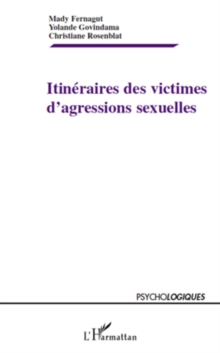 Image for Itineraires des victimes d'agressions ..