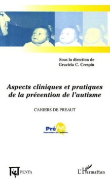 Image for Aspects Cliniques Et Pratiques De La Prevention De L'autisme