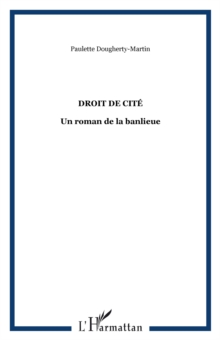 Image for Droit de cite-Un roman de banlieue.