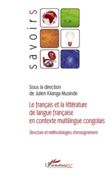 Image for Le francais et la litterature de langue francaise en context.