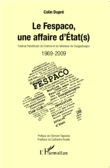Image for LE FESPACO, UNE AFFAIRE D'ETATS) - Festival Panafricain De C