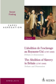 Image for L'abolition De L'esclavage Au Royaume-Uni 1787-1840 : Debats Et Dissensions: CAPES - AGREGATION