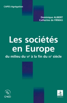 Image for Les Societes En Europe: Du Milieu Du VIe a La Fin Du IXe Siecle