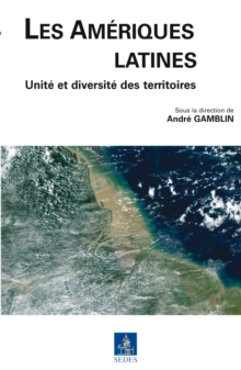 Image for Les Ameriques Latines: Unite Et Diversite Des Territoires