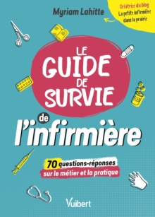 Image for Le Guide de survie de l'infirmiere