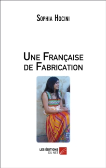 Image for Une Francaise De Fabrication