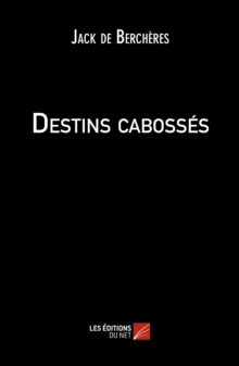 Image for Destins Cabosses