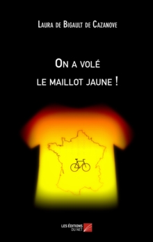 Image for On a Vole Le Maillot Jaune !