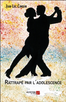 Image for Rattrape Par L'adolescence