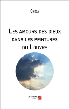 Image for Les Amours Des Dieux Dans Les Peintures Du Louvre