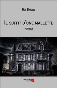 Image for Il Suffit D'une Mallette