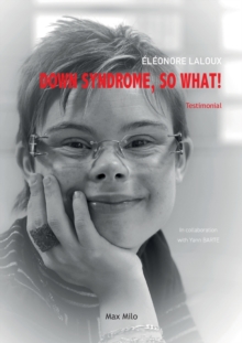 Image for Down Syndrome, So What!