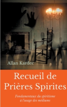 Image for Recueil de Prieres Spirites