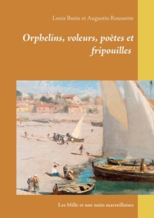 Image for Orphelins, voleurs, poetes et fripouilles